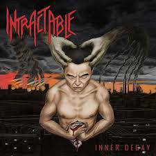 Intractable : Inner Decay